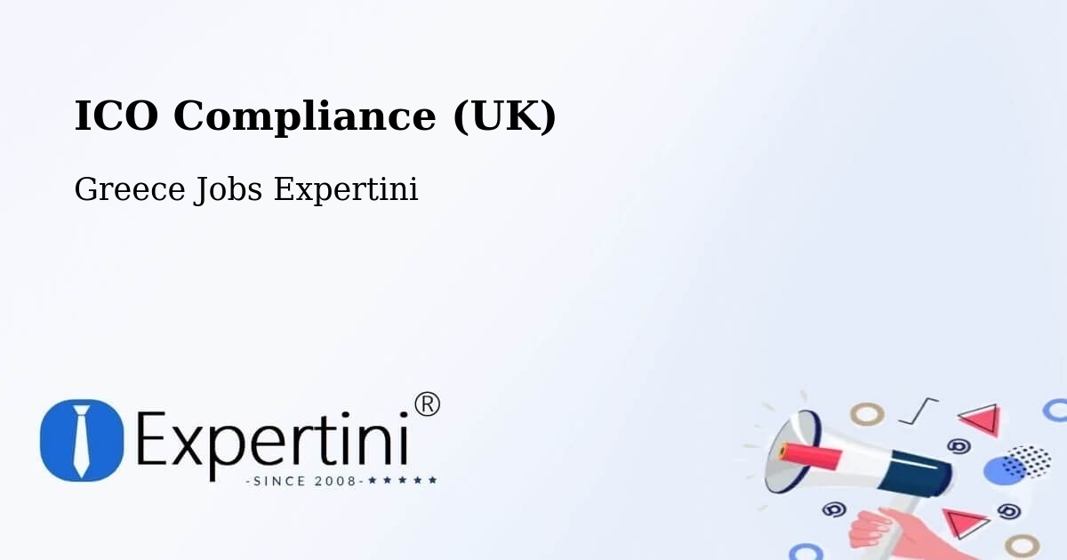 UK Data Protection & ICO Compliance – Mýki - Greece Jobs Expertini