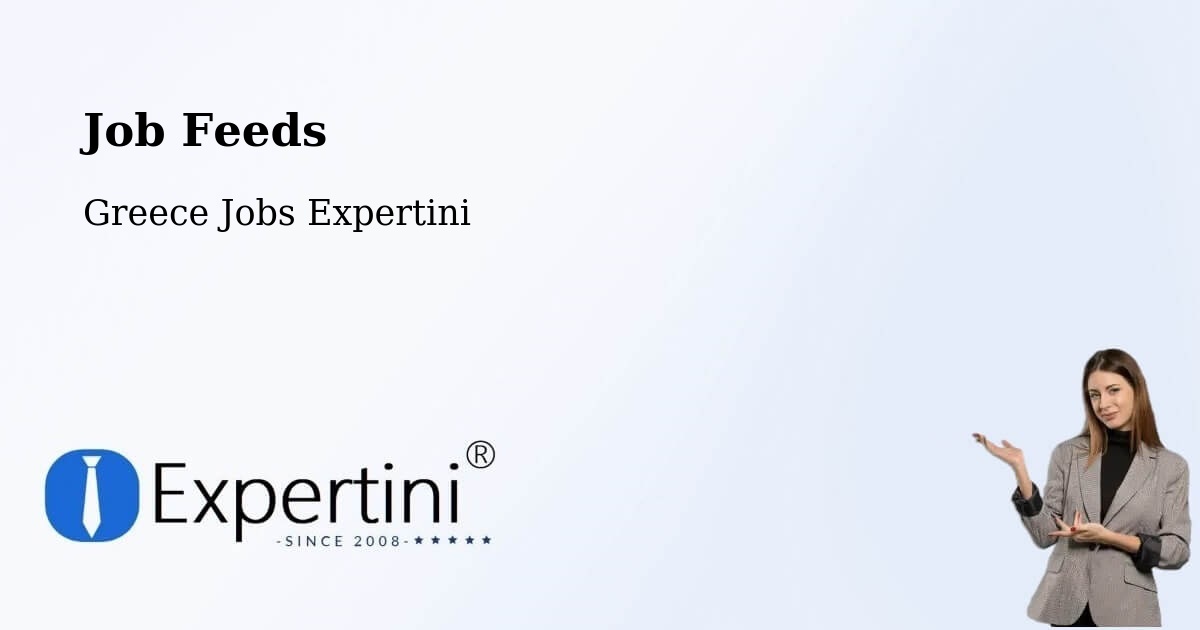 Job Listings Feed – Mýki - Greece Jobs Expertini